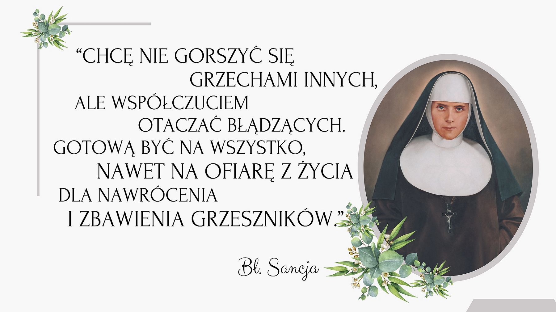 Bł. Sancja - piątek przed Objawieniem Pańskim