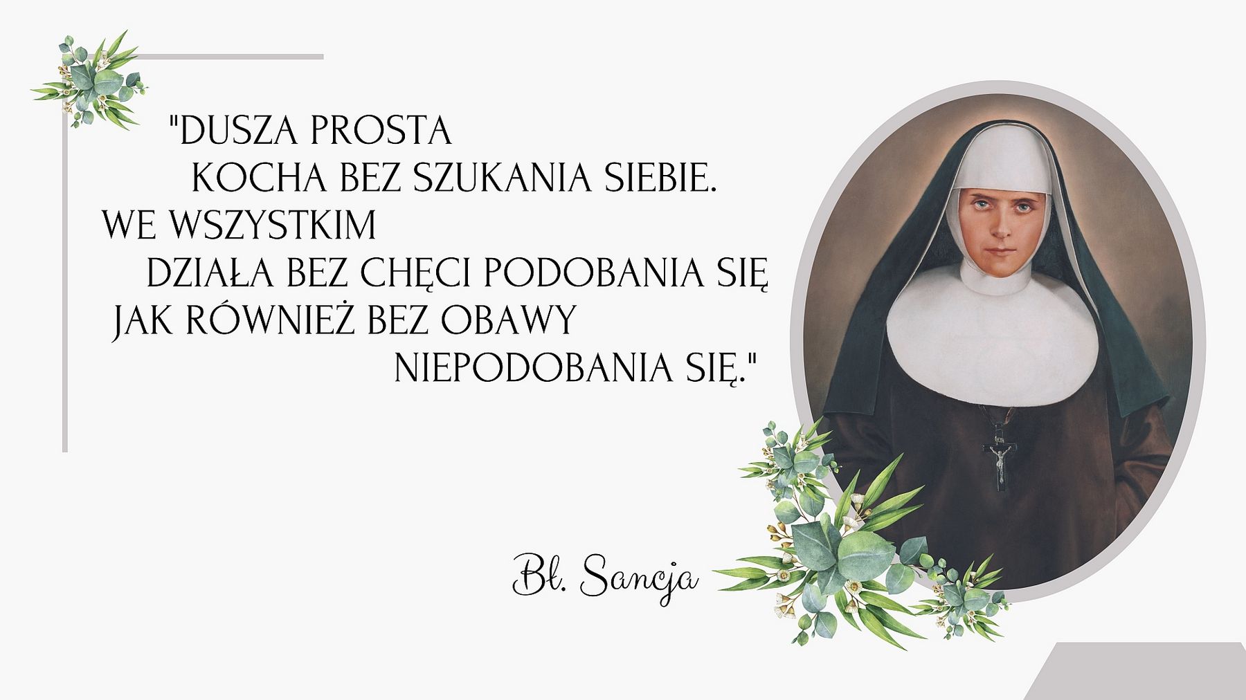 Myśli bł. Sancji - piątek III tyg. Wielkiego Postu