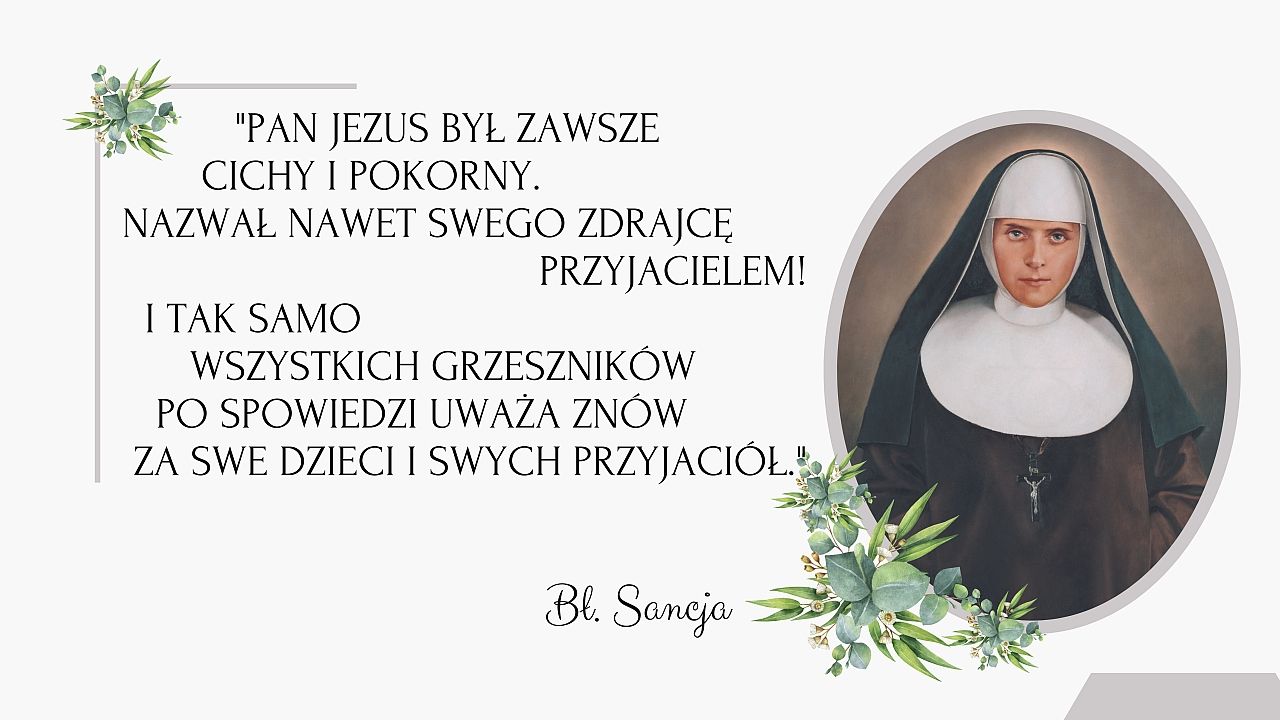 Myśli bł. Sancji - piątek IV tyg. Wielkiego Postu