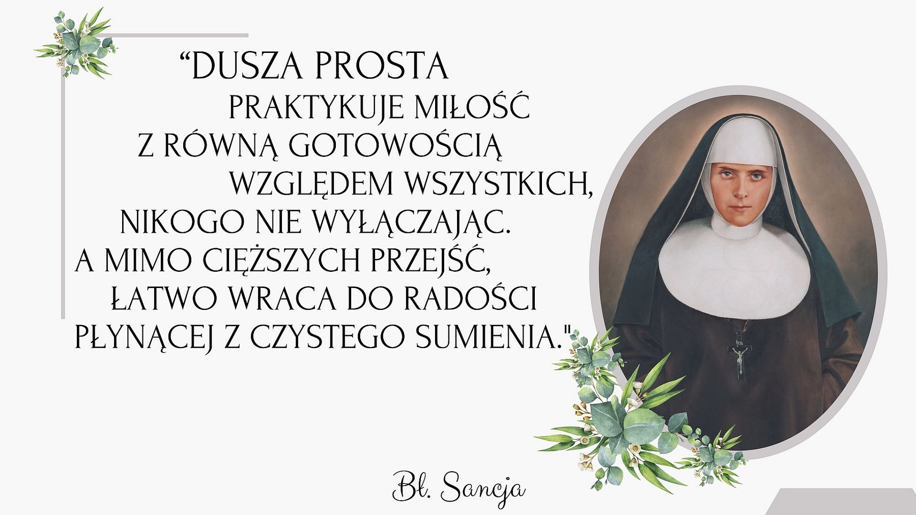Myśli bł. Sancji -   piątek 6 tyg. wielkanocnego